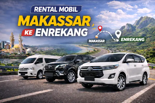 rental mobil makassar ke enrekang