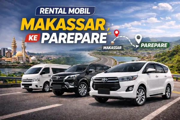 rental mobil makassar ke parepare